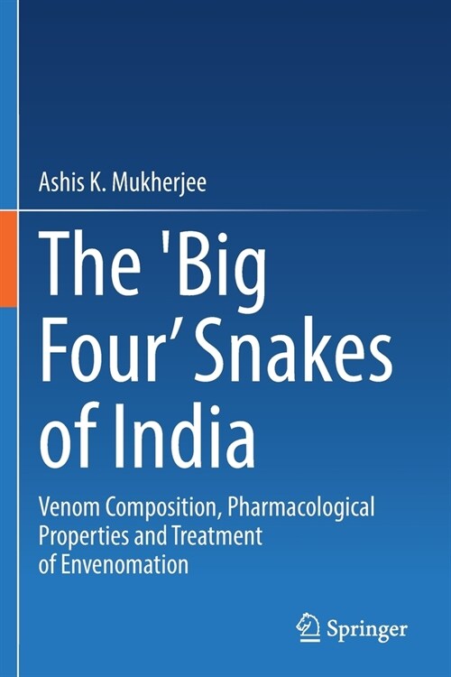 The Big Four’ Snakes of India (Paperback)