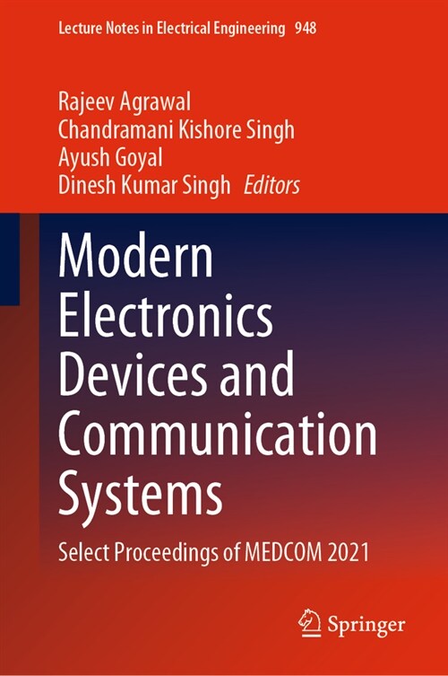 Modern Electronics Devices and Communication Systems: Select Proceedings of Medcom 2021 (Hardcover, 2023)