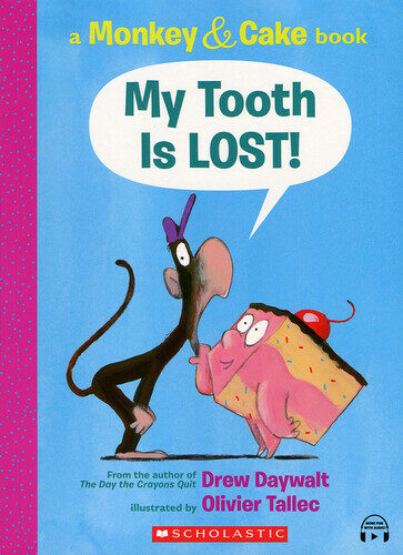 Monkey and Cake : My Tooth Is LOST! (Paperback + StoryPlus QR 포함, 컬러판)