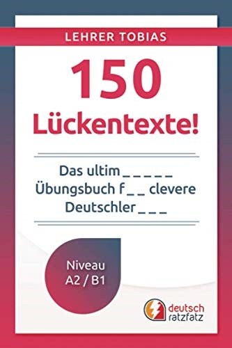 150 Luckentexte! (Paperback)