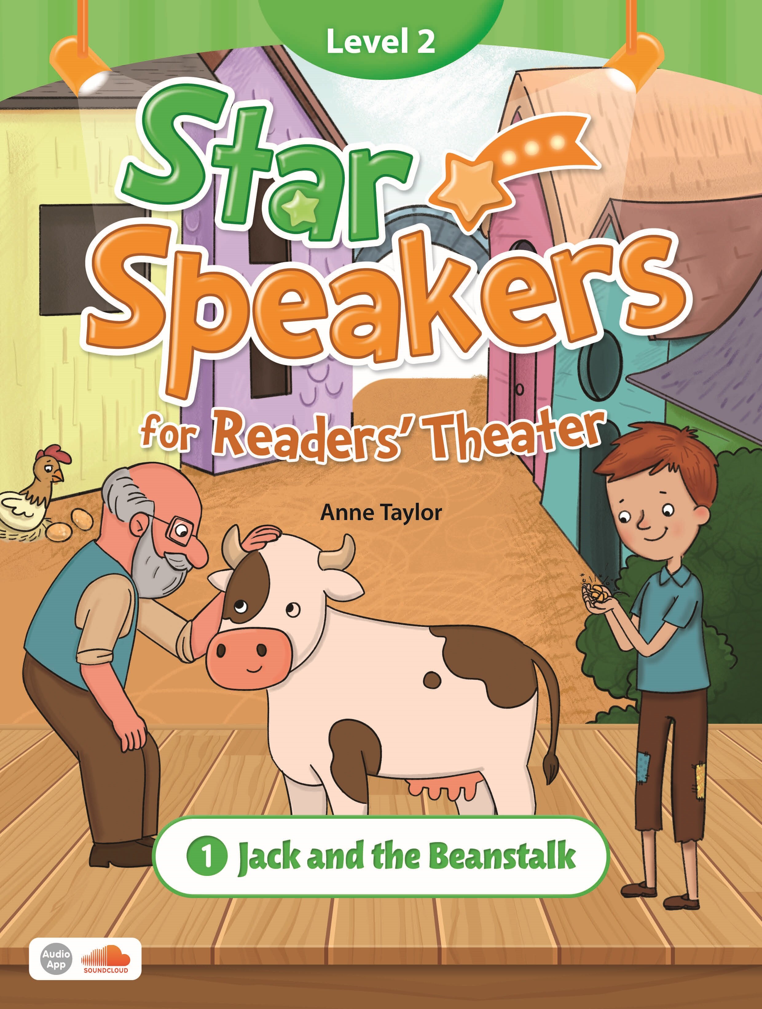 Star Speakers for Readers Theater 2-1 : Jack and the Beanstalk (Student Book  + Practice Book + QR Codes)