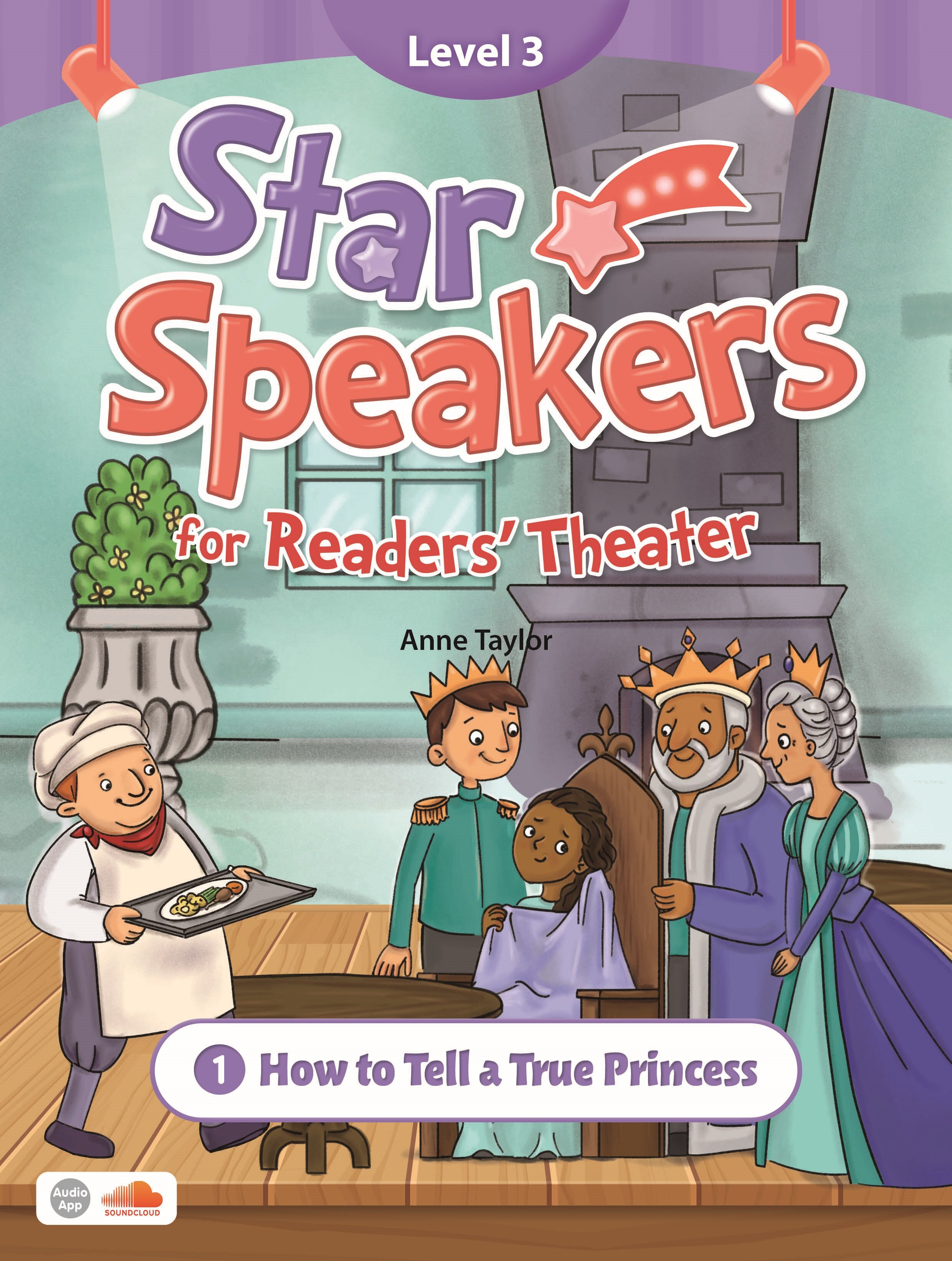 [중고] Star Speakers for Readers‘ Theater 3-1 : How to Tell a True Pricess (Student Book  + Practice Book + QR Codes)