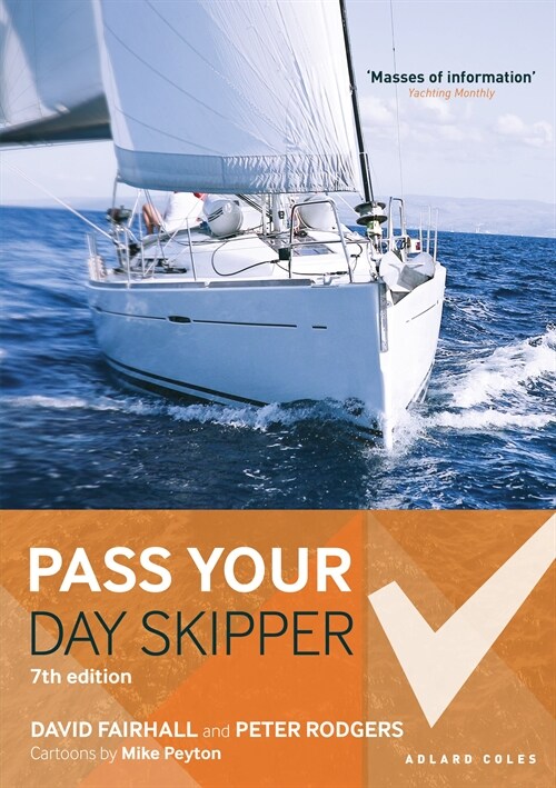 Pass Your Day Skipper : 7th edition (Paperback, 7 ed)