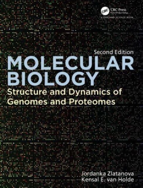 Molecular Biology : Structure and Dynamics of Genomes and Proteomes (Paperback, 2 ed)