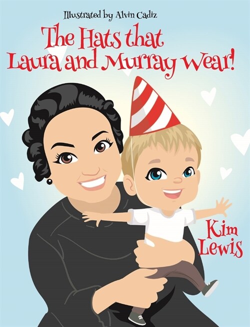 The Hats that Laura and Murray Wear (Hardcover)