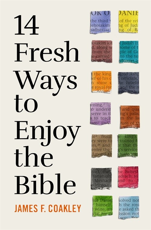 14 Fresh Ways to Enjoy the Bible (Paperback)