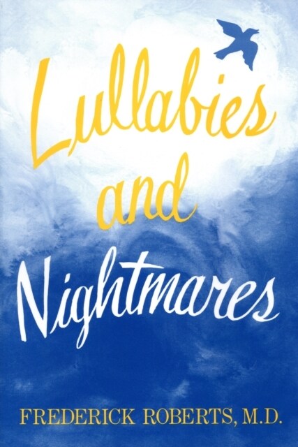 Lullabies and Nightmares (Hardcover)