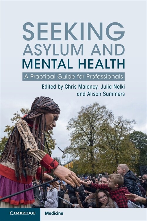 Seeking Asylum and Mental Health : A Practical Guide for Professionals (Paperback)