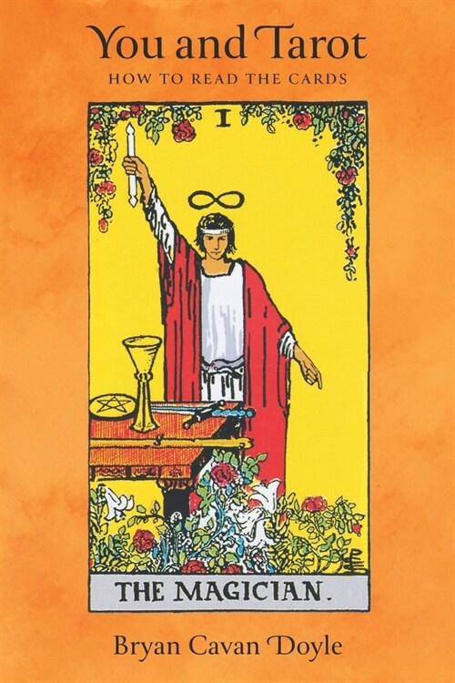 You and Tarot: How to Read the Cards (Paperback)