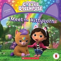 Meet the Kittycorn (Gabby's Dollhouse Storybook) (Paperback)