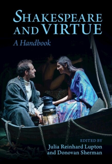 Shakespeare and Virtue : A Handbook (Hardcover)