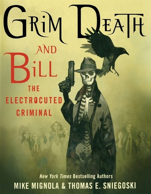 Grim Death and Bill the Electrocuted Criminal (Paperback)