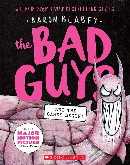 The Bad Guys #17 : The Bad Guys in Let the Games Begin! (Paperback)