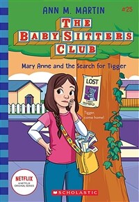 Mary Anne and the Search for Tigger (the Baby-Sitters Club #25) (Paperback)
