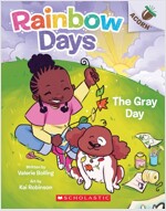 The Gray Day: An Acorn Book (Rainbow Days #1) (Paperback)