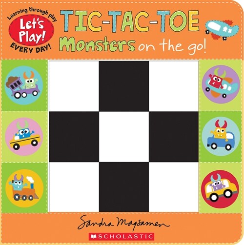 Tic-Tac-Toe: Monsters on the Go (a Lets Play! Board Book) (Paperback)