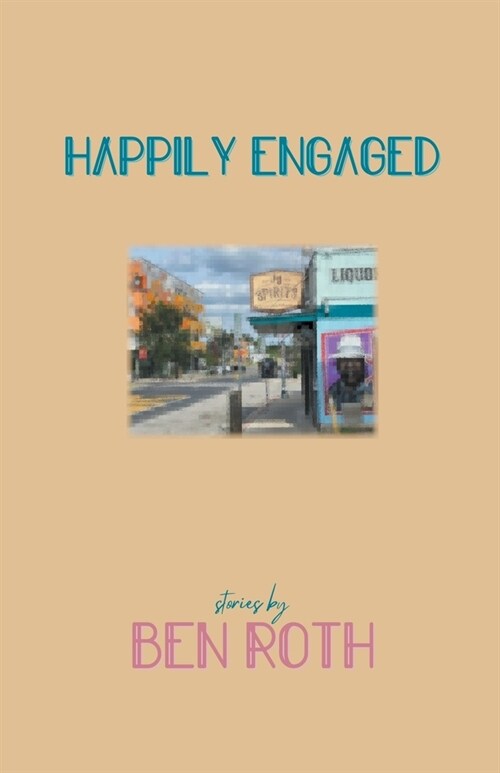 Happily Engaged (Paperback)