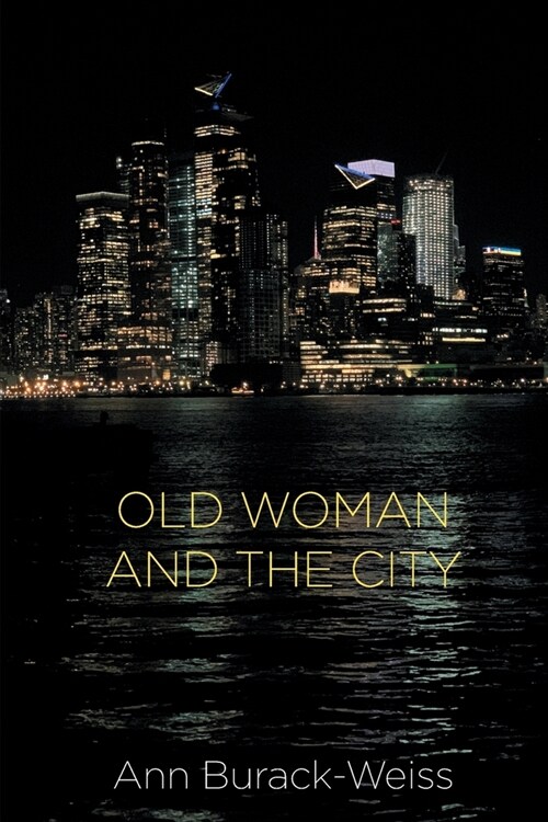 Old Woman and the City (Paperback)