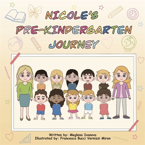 Nicoles Pre-Kindergarten Journey (Paperback)