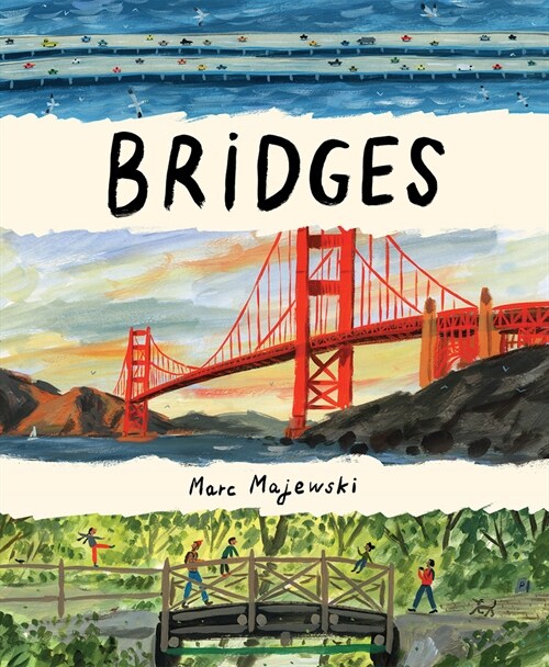 Bridges: A Picture Book (Hardcover)
