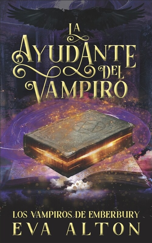 La Ayudante del Vampiro: Un Romance Paranormal de Brujas y Vampiros (Paperback)