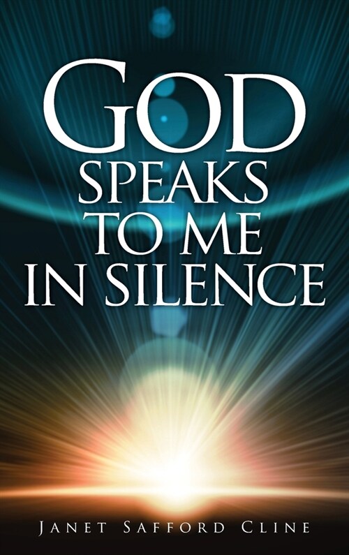 God Speaks to Me in Silence (Hardcover)