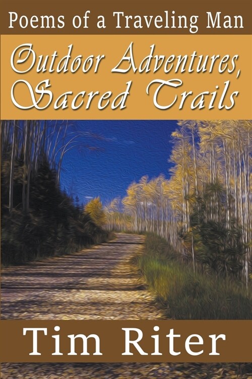 Outdoor Adventures, Sacred Trails (Paperback)