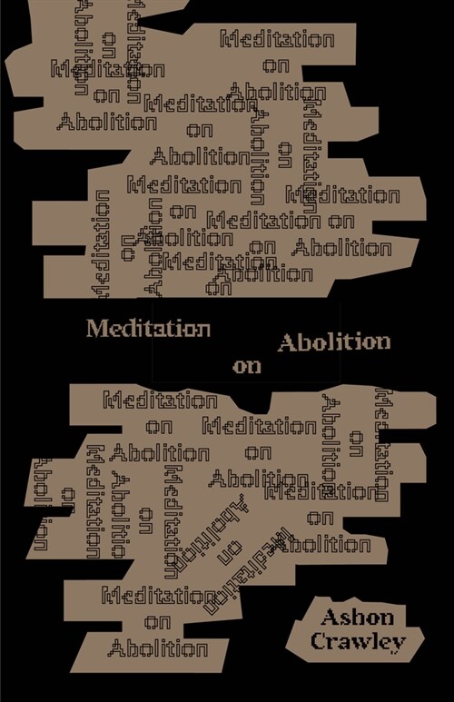Meditation on Abolition (Paperback)