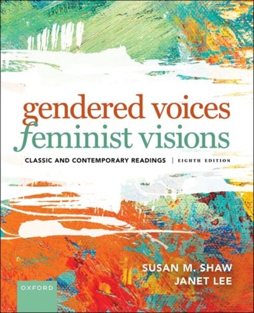 Gendered Voices, Feminist Visions (Paperback, 8)