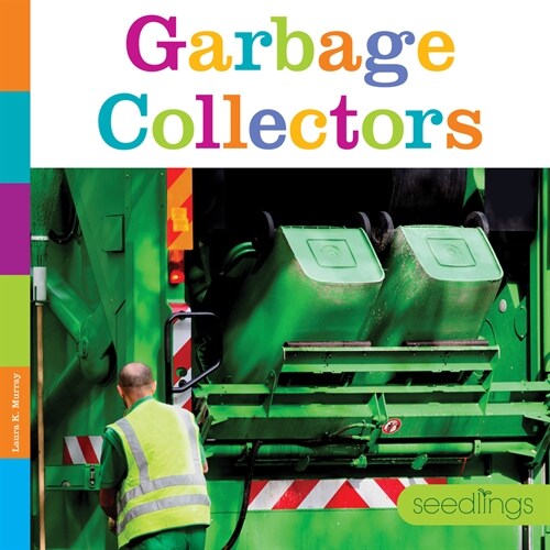 Garbage Collectors (Paperback)