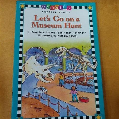 [중고] Phonics Chapter Book 5 : Let‘s Go on a Museum Hunt (Paperback)