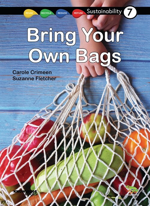 Bring Your Own Bags: Book 7 (Paperback)