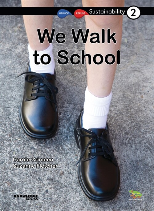 We Walk to School: Book 2 (Paperback)