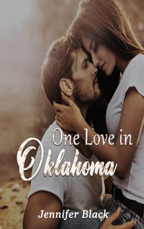 One Love in Oklahoma (Hardcover)