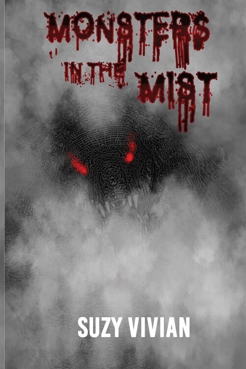 Monsters in the Mist (Paperback)