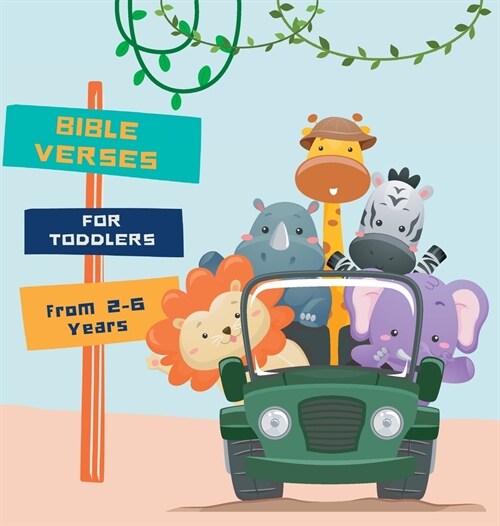 Bible Verses for Toddlers from 2-6 years old (Hardcover)