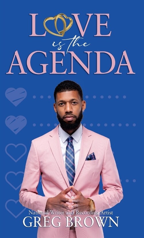 Love Is The Agenda (Hardcover)