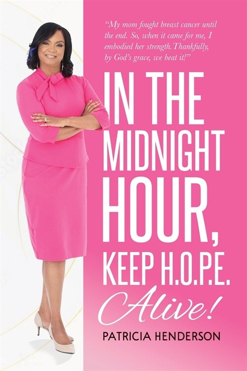 In the Midnight Hour, Keep H.O.P.E. Alive (Paperback)