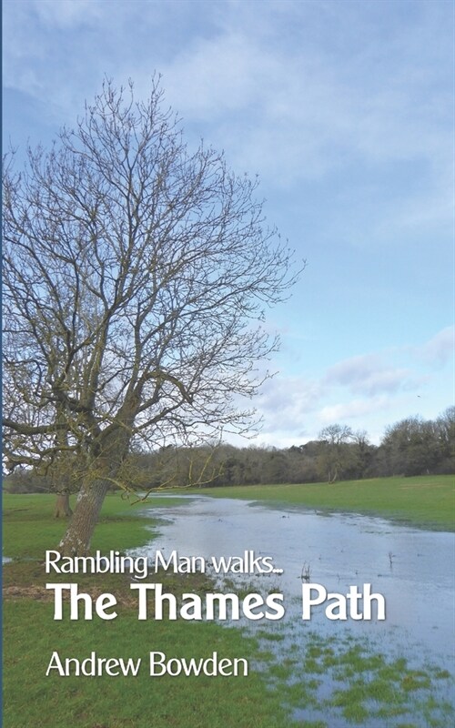 Rambling Man Walks the Thames Path (Paperback)