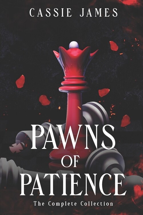 Pawns of Patience: The Complete Collection (Paperback)
