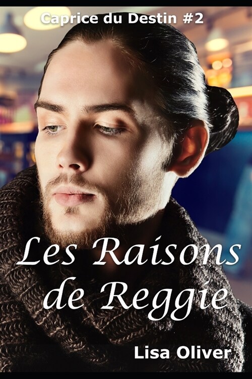 Les Raisons de Reggie (Paperback)