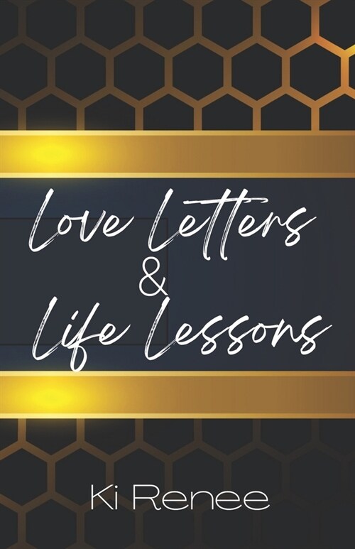 Love Letters & Life Lessons (Paperback)