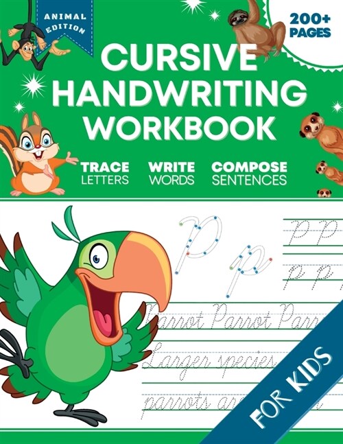 Cursive Handwriting Workbook for Kids: Animal Edition, A Fun and Engaging Cursive Writing Exercise Book for Homeschool or Classroom (Master Letters, W (Paperback)