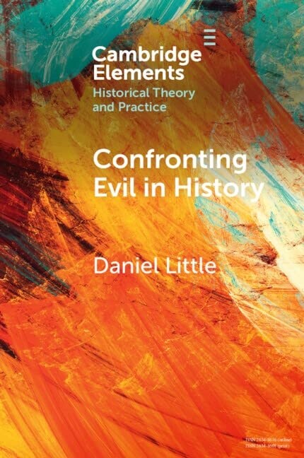 Confronting Evil in History (Paperback)