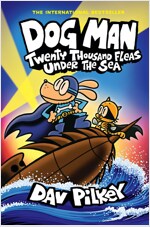 Dog Man #11 : Twenty Thousand Fleas Under the Sea (Hardcover)