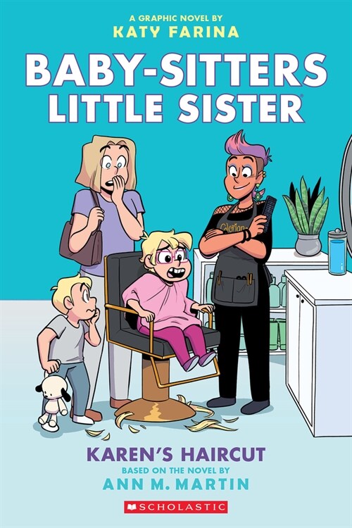 Karens Haircut: A Graphic Novel (Baby-Sitters Little Sister #7) (Paperback)