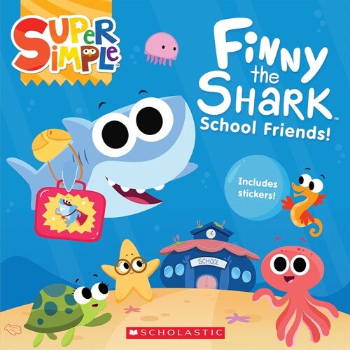 Finny the Shark: School Friends! (Super Simple Storybooks) (Paperback)