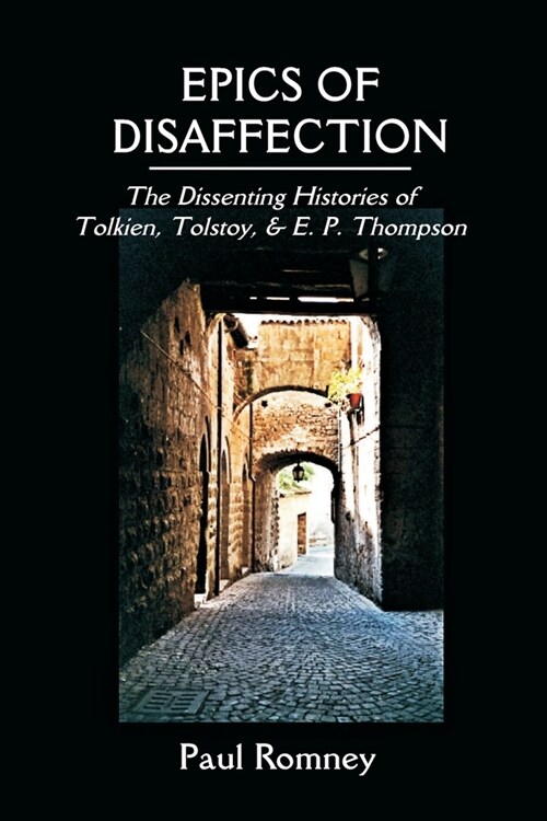 Epics of Disaffection (Paperback)
