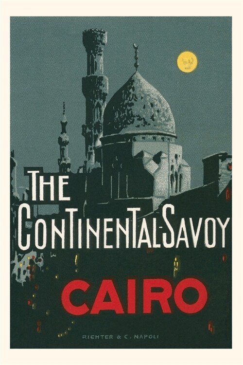 Vintage Journal The Continental Savoy, Cairo, Egypt (Paperback)