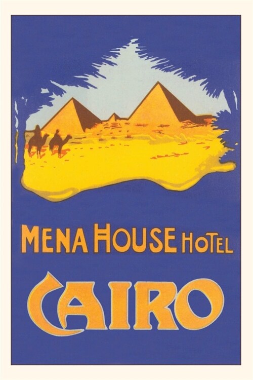 Vintage Journal Mena House Hotel, Cairo, Pyramids (Paperback)